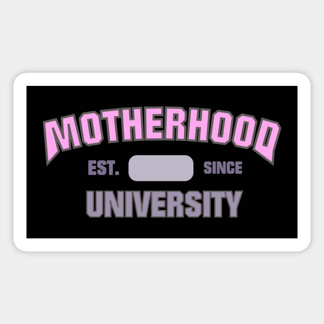 Motherhood University Magnet by Honey Arts